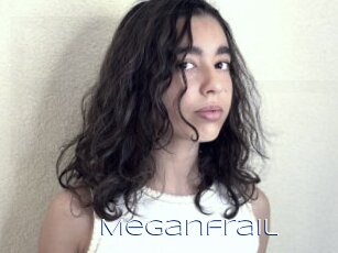 Meganfrail