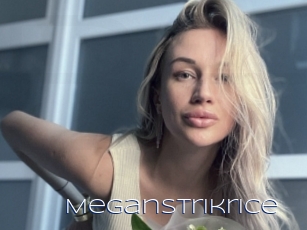 Meganstrikrice