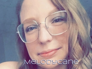 Melodycane