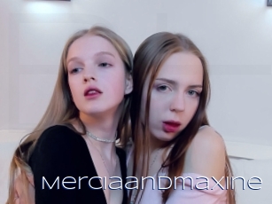Merciaandmaxine