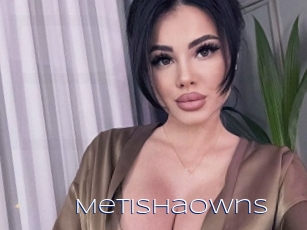 Metishaowns