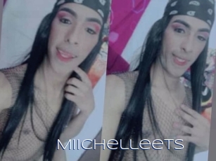 Miichelleets