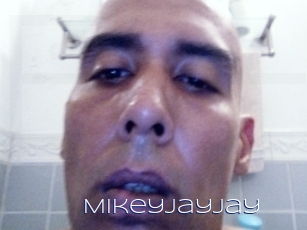Mikeyjayjay