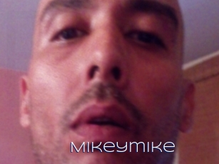 Mikeymike