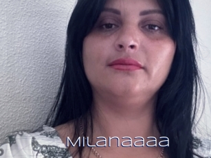 Milanaaaa