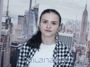 Milanakeat