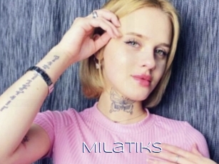 Milatiks
