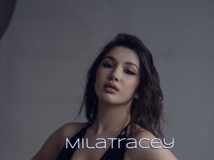 Milatracey