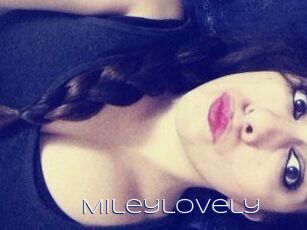 Mileylovely