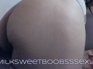 Milksweetboobsssexy