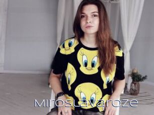 Miroslavaroze