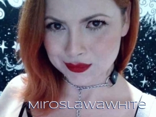 Miroslawawhite