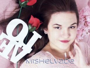 Mishelvade