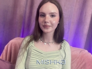 Mishka