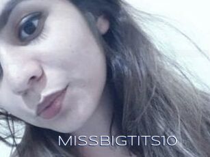 Missbigtits10