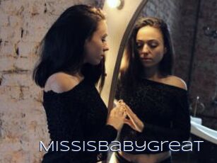 Missisbabygreat