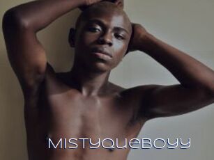 Mistyqueboyy