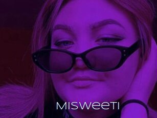 Misweeti