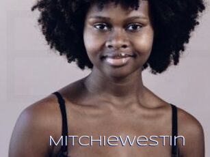 Mitchiewestin