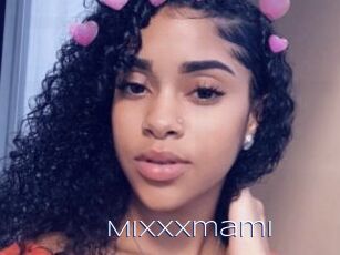 Mixxxmami