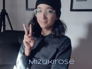 Mizukirose