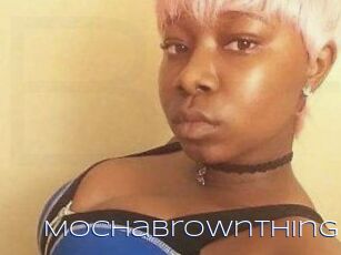 Mochabrownthing