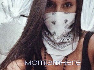 Momiamhere