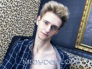 Mraydenlove