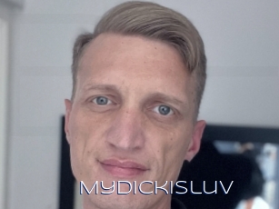 Mydickisluv