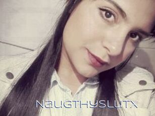 NaugthyslutX