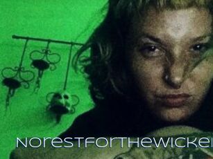 Norestforthewicked
