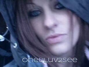 OneULuv2See