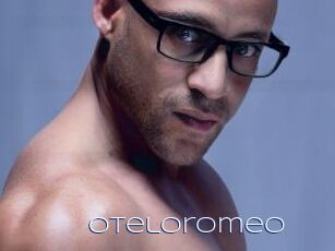 Oteloromeo