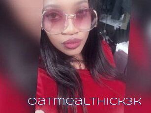 Oatmealthick3k