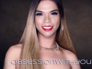 Obsessionwithyou