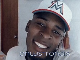 Onlystrong18