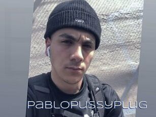 PabloPussyPlug