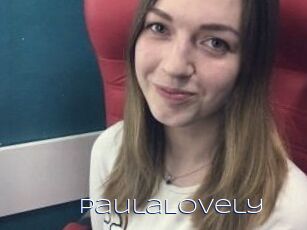 PaulaLovely