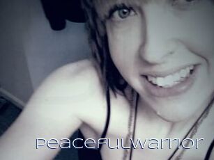 PeacefulWarrior
