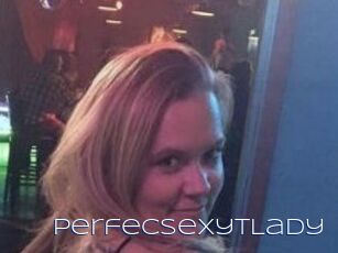PerfecSexytLady