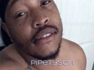 PipeTyson