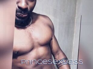 Princesexyass