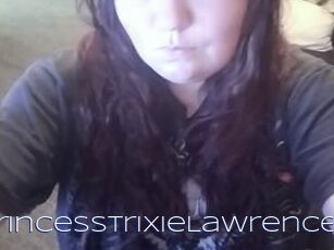 PrincessTrixieLawrence
