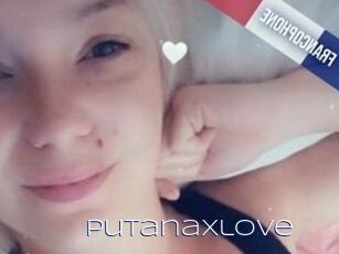 Putanaxlove