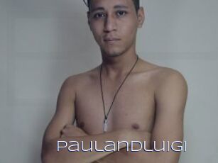 Paulandluigi