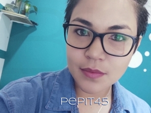 Pepit45