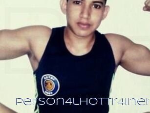 Person4lhottr4iner