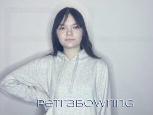 Petrabowring