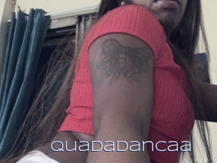 Quadadancaa