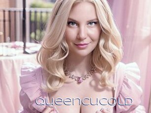 Queencucold